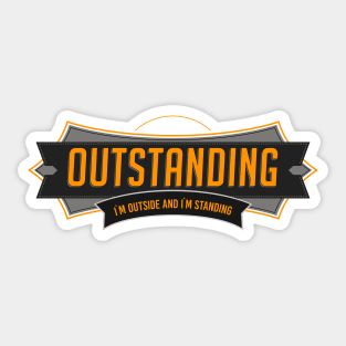 Outstanding person Sticker